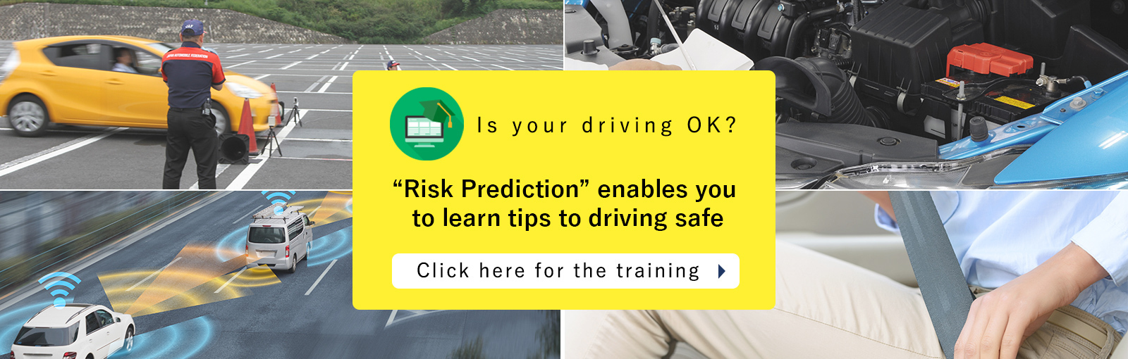 Risk Prediction enables you to learn tips to driving safe